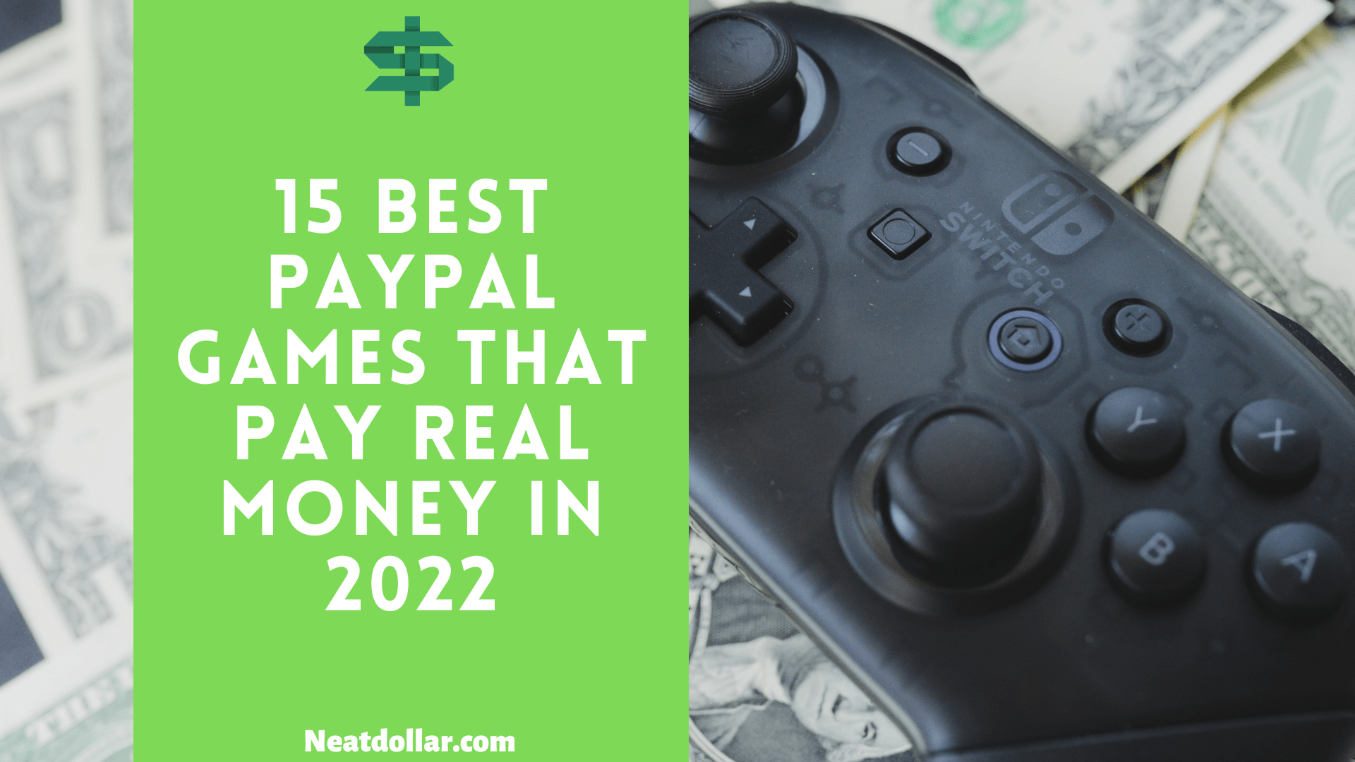 15-best-paypal-games-that-pay-real-money-in-2022-neat-dollar